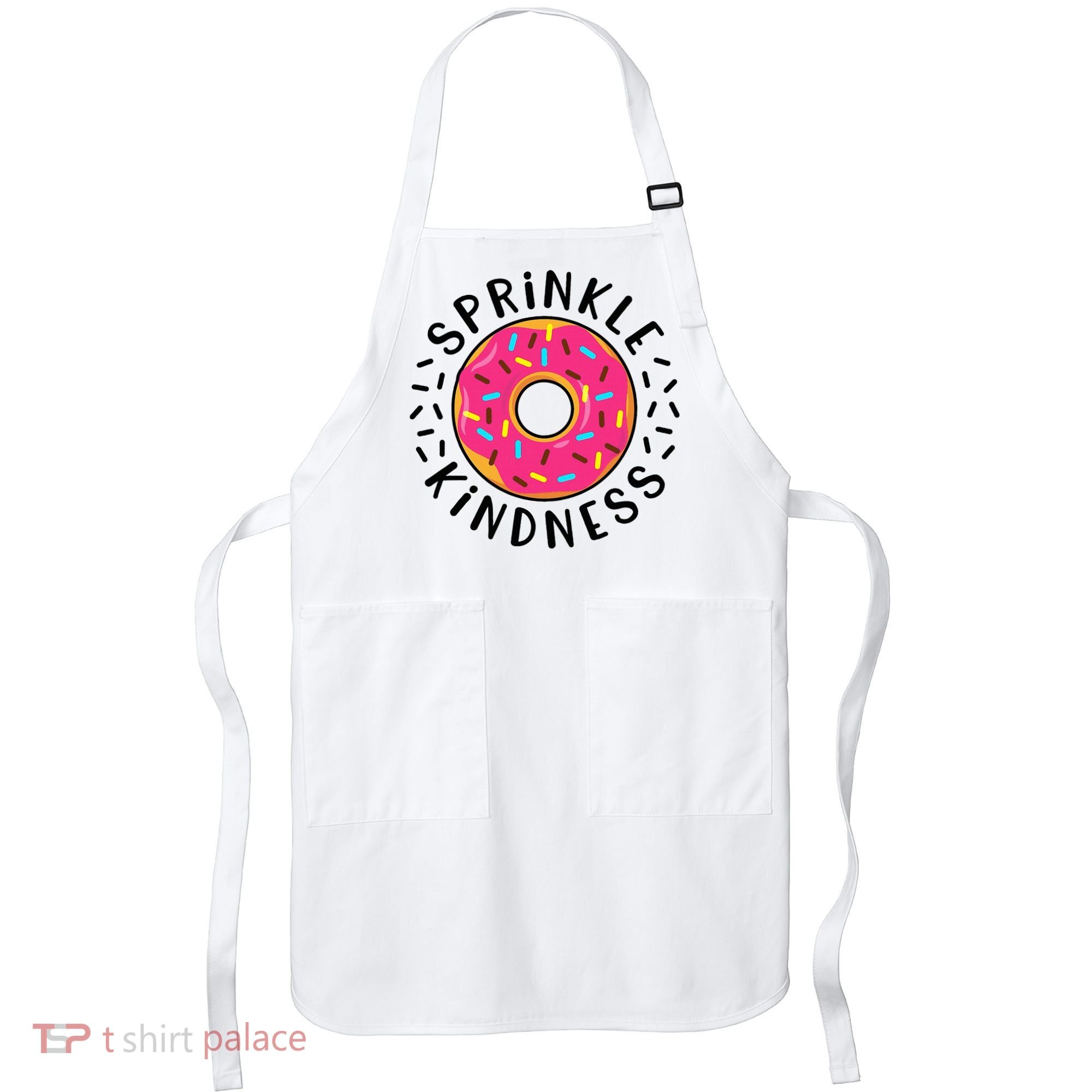 Donut Sprinkle Kindness Girl Women Doughnut Lover Apron