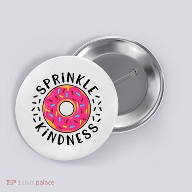 Donut Sprinkle Kindness Girl Women Doughnut Lover Button