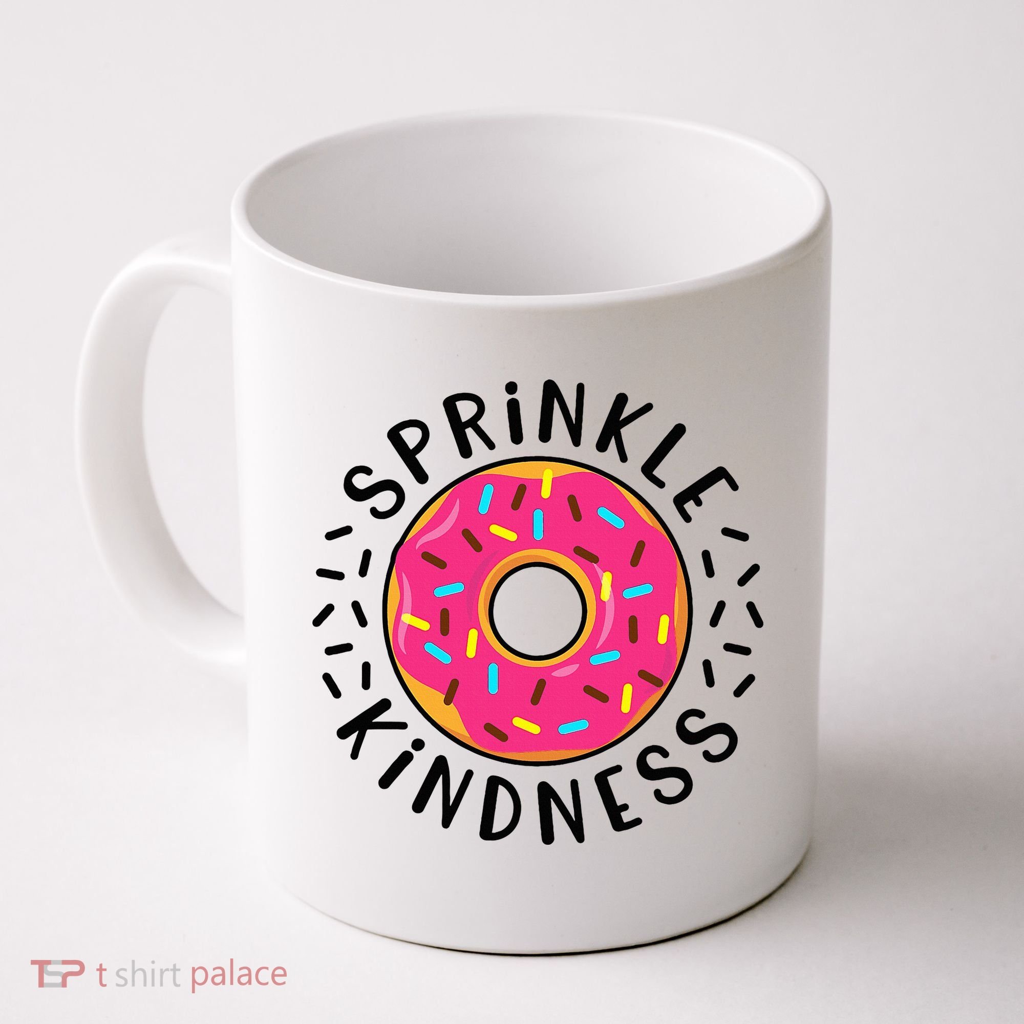 Donut Sprinkle Kindness Girl Women Doughnut Lover Coffee Mug