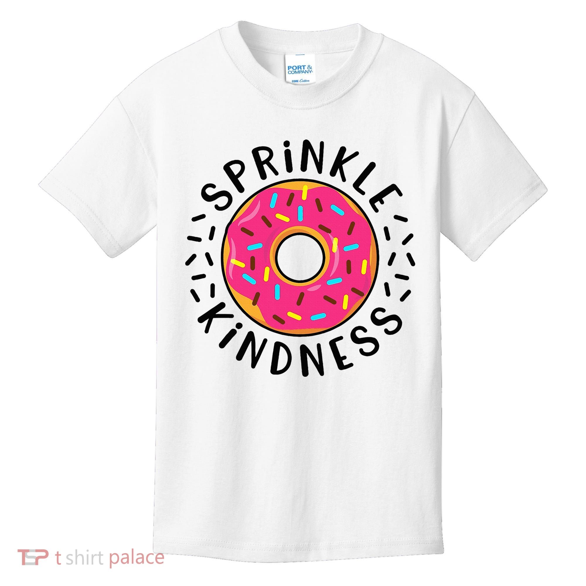 Donut Sprinkle Kindness Girl Women Doughnut Lover Kids T-Shirt