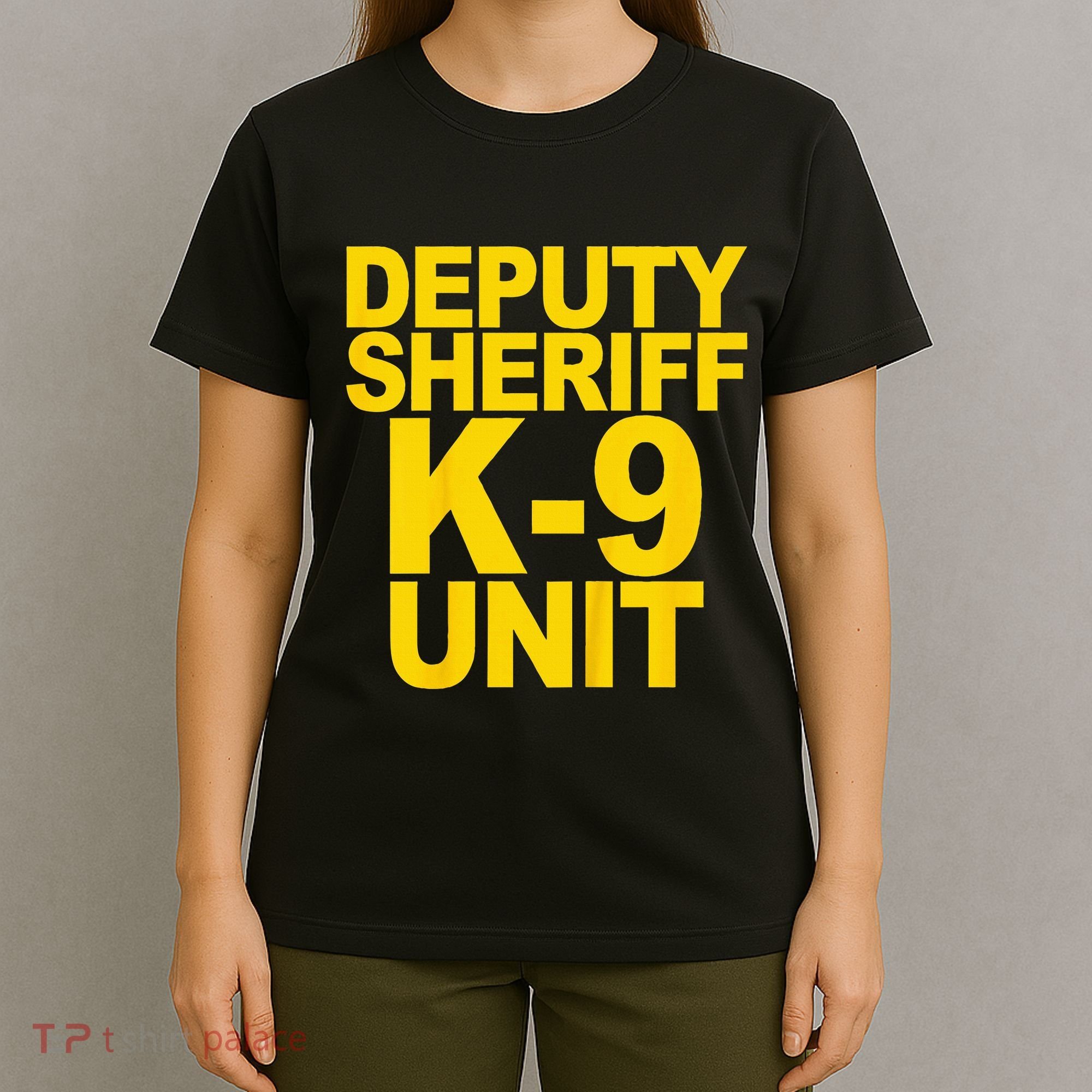 Deputy Sheriff K9 Unit Police T-Shirt