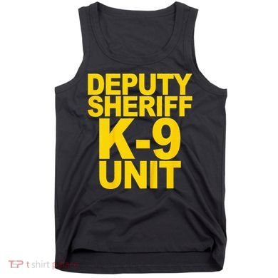 Deputy Sheriff K9 Unit Police Tank Top