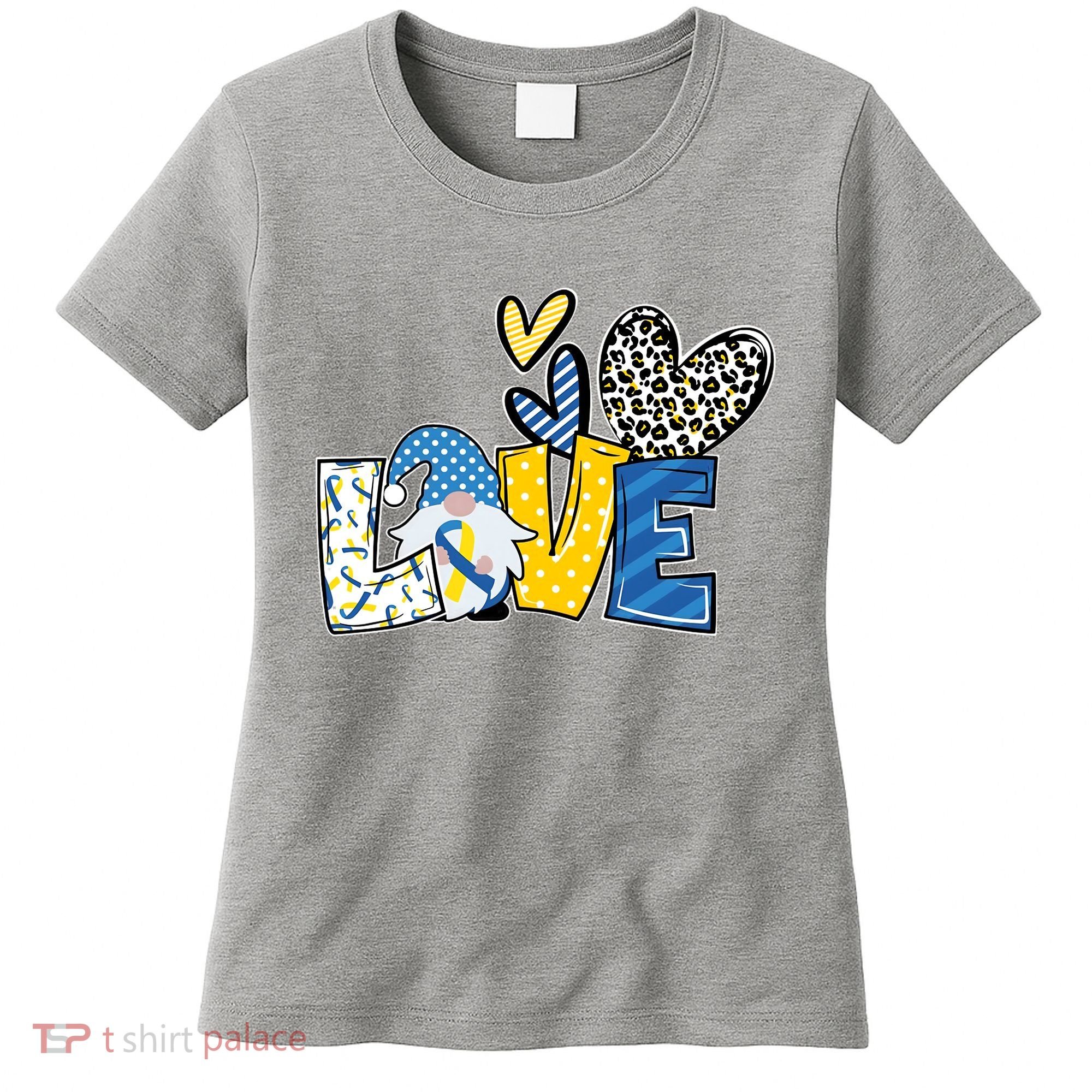 Down Syndrome Love Gnome Awareness Women's T-Shirt