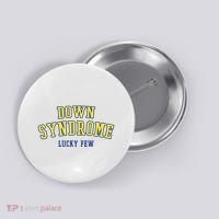 Down Syndrome Lucky Few Button thumb 0