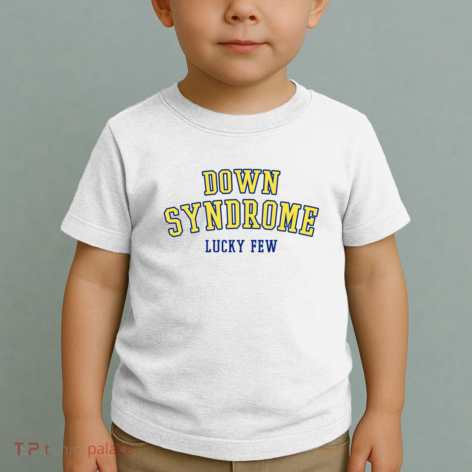 Down Syndrome Lucky Few Toddler T-Shirt