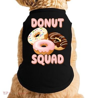 Donut Squad Lover Foodie Doggie Tank
