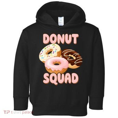 Donut Squad Lover Foodie Toddler Hoodie