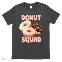 Donut Squad Lover Foodie T-Shirt thumb 0