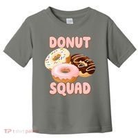 Donut Squad Lover Foodie Toddler T-Shirt thumb 0