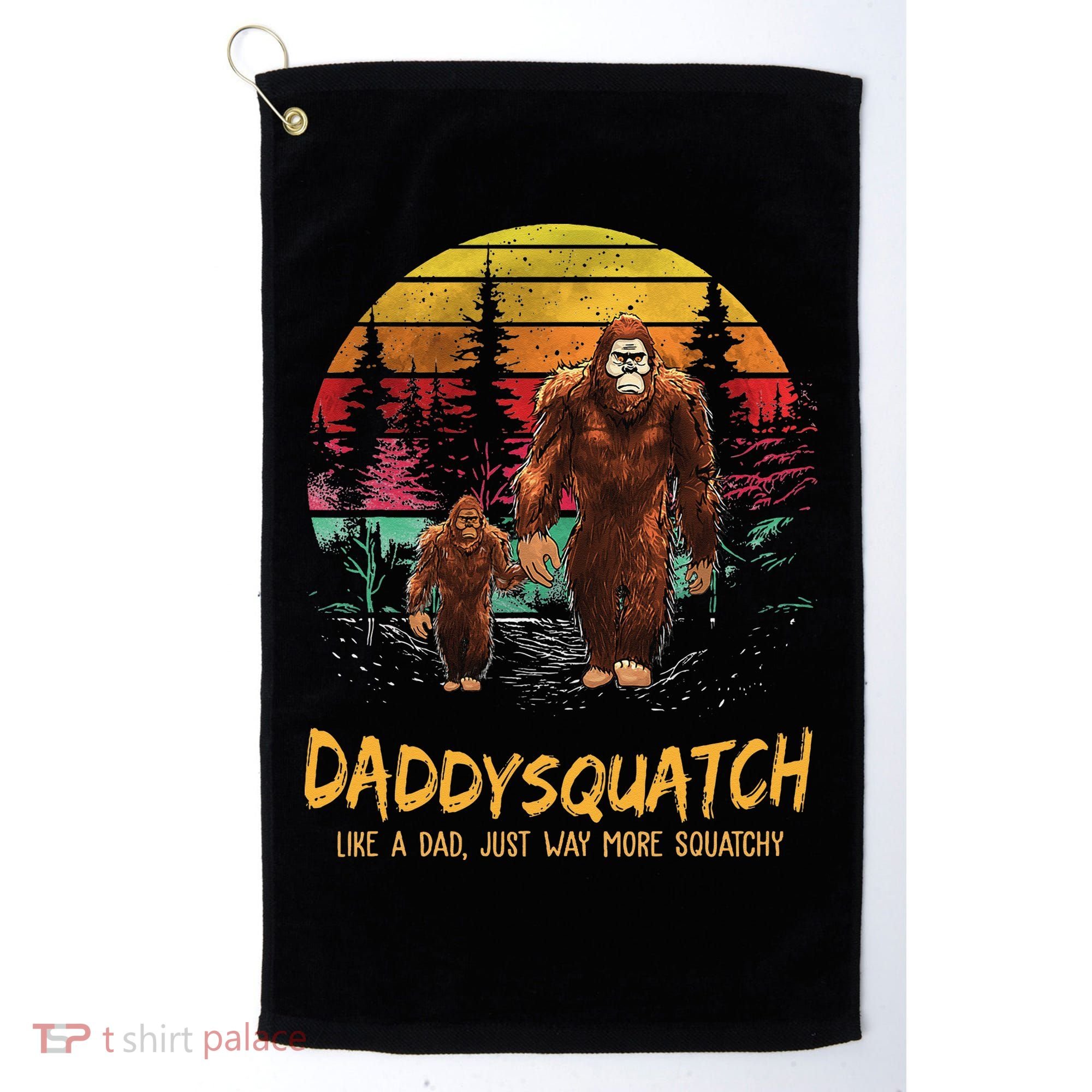 Daddy Squatch Like A Dad Way More Squatchy Retro Fathers Day Golf Towel