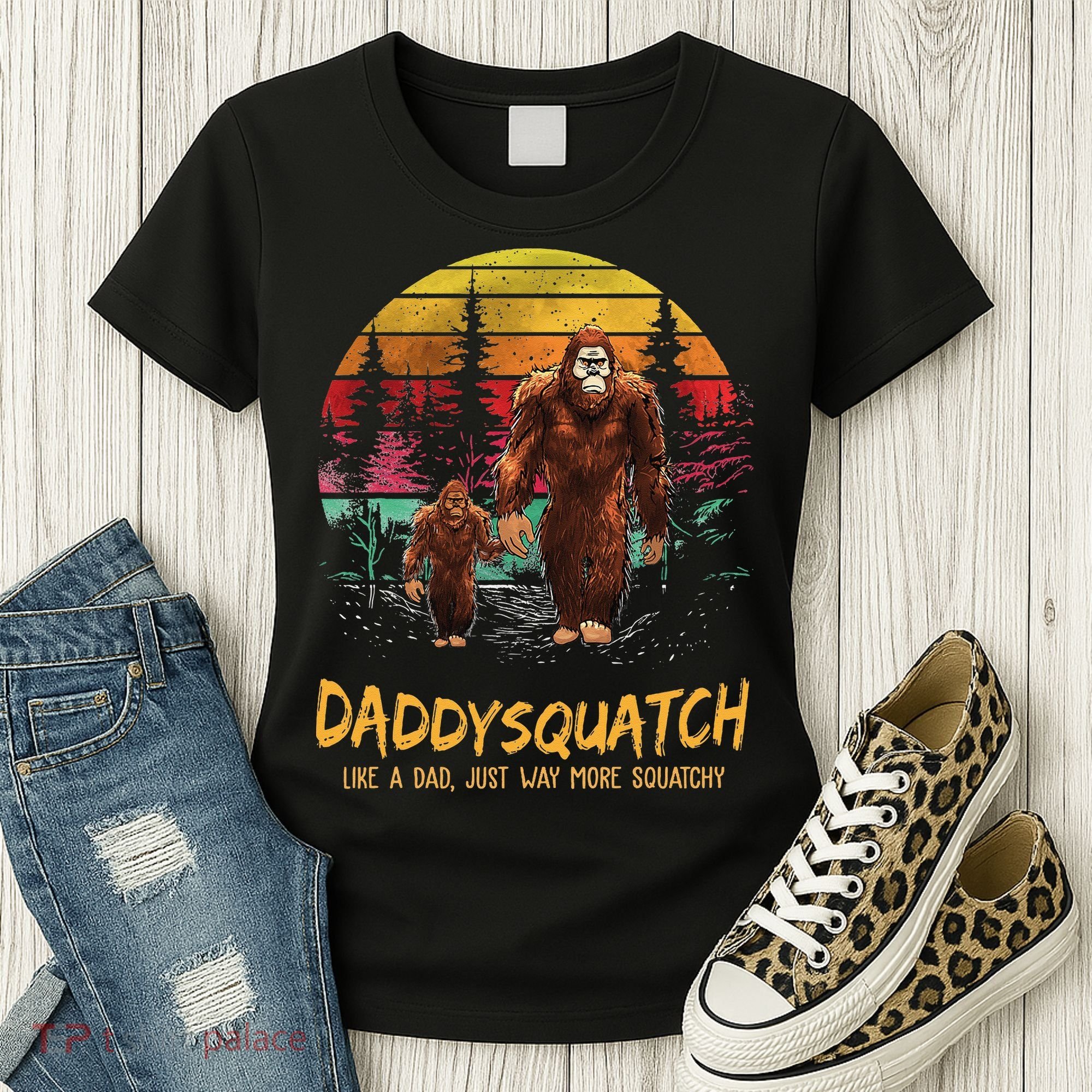 Daddy Squatch Like A Dad Way More Squatchy Retro Fathers Day Women's T-Shirt