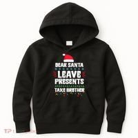 Dear Santa Leave Presents Take Brother Christmas Kids Hoodie thumb 0