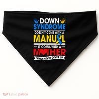 Down Syndrome Mom A Mother Never Gives Up Awareness Gift USA-Made Doggie Bandana thumb 0