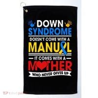 Down Syndrome Mom A Mother Never Gives Up Awareness Gift Golf Towel thumb 0