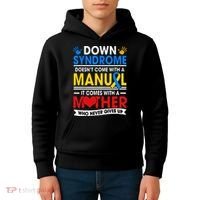 Down Syndrome Mom A Mother Never Gives Up Awareness Gift Kids Hoodie thumb 4