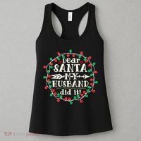 Dear Santa My Husband Did It Funny Christmas Pajama Women's Tank Top thumb 3