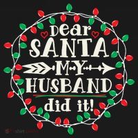 Dear Santa My Husband Did It Funny Christmas Pajama Baby Bodysuit thumb 2