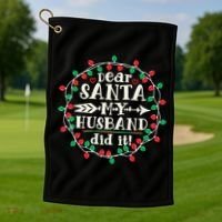 Dear Santa My Husband Did It Funny Christmas Pajama Golf Towel thumb 1