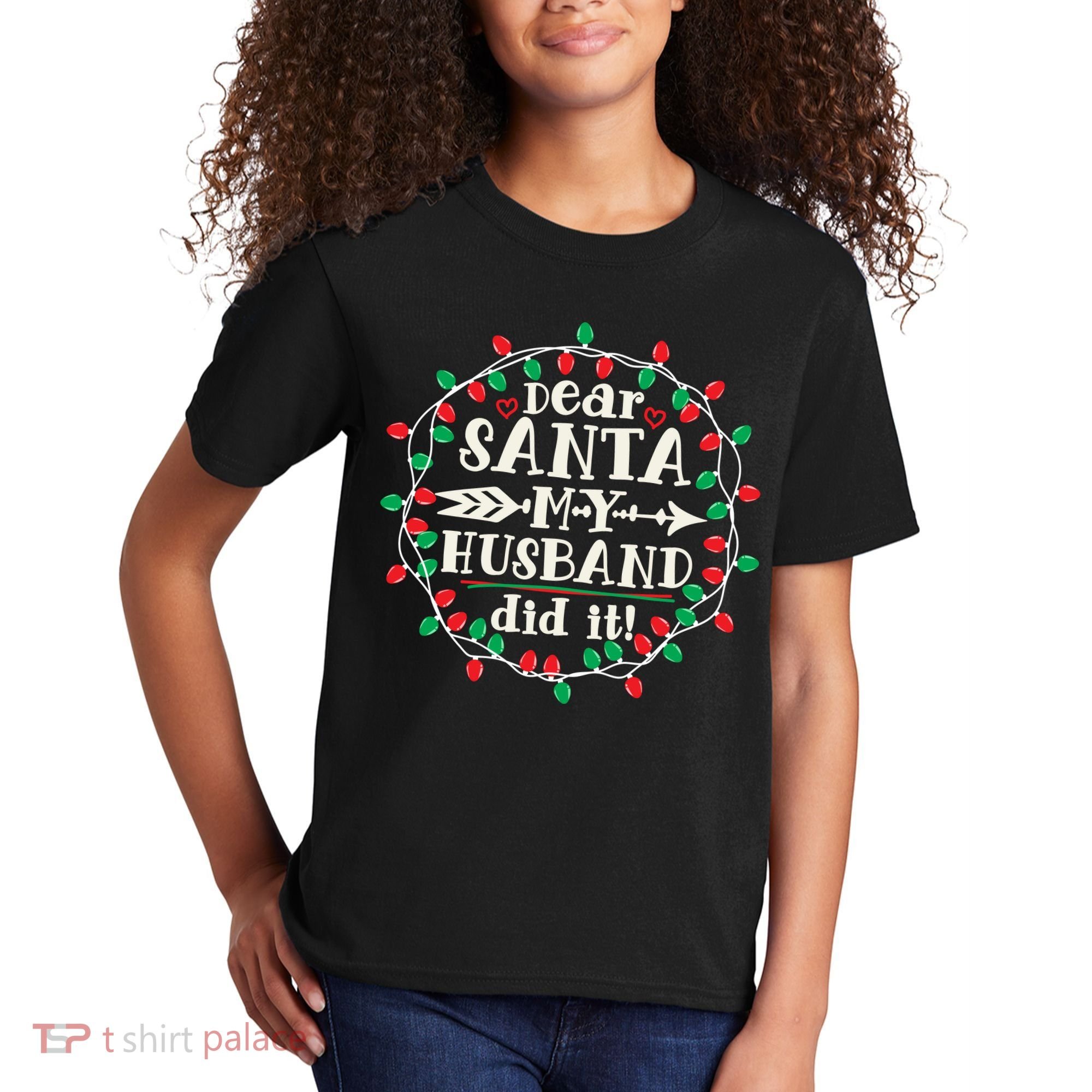 Dear Santa My Husband Did It Funny Christmas Pajama Kids T-Shirt