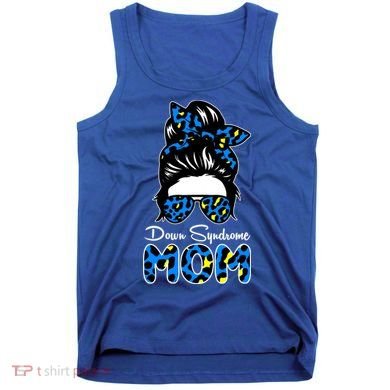 Down Syndrome Mom Hair Bun Tank Top