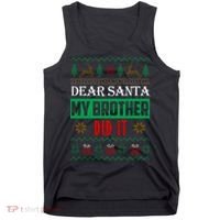 Dear Santa My Brother Did It Ugly Christmas Tank Top thumb 0