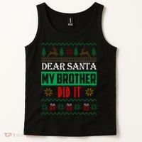Dear Santa My Brother Did It Ugly Christmas Tank Top thumb 2