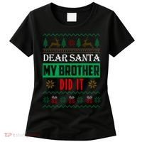 Dear Santa My Brother Did It Ugly Christmas Women's T-Shirt thumb 0