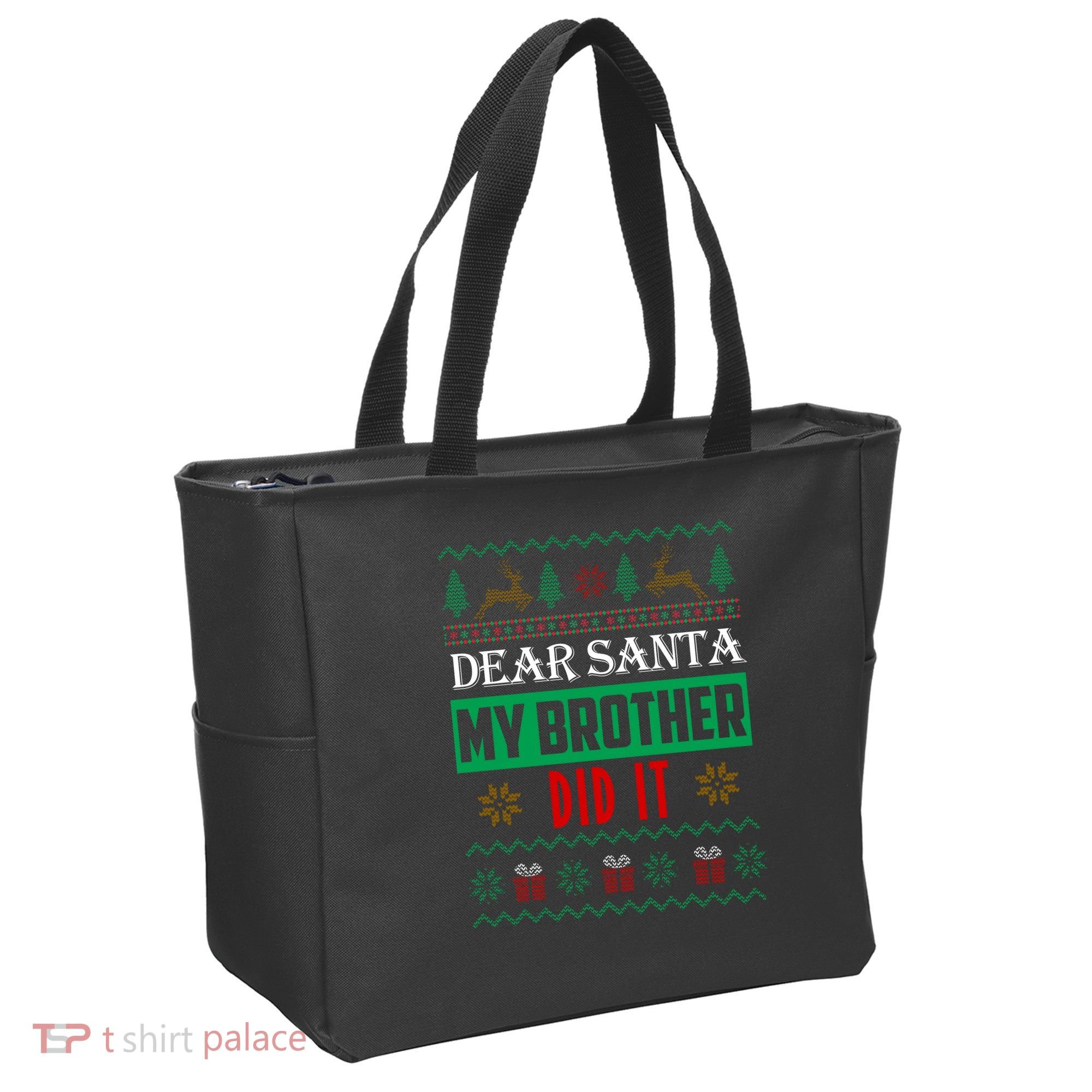Dear Santa My Brother Did It Ugly Christmas Tote Bag