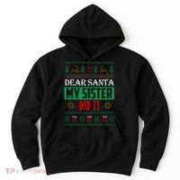 Dear Santa My Sister Did It Ugly Christmas Hoodie thumb 0