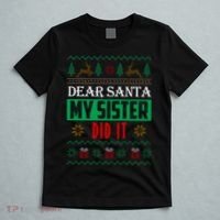 Dear Santa My Sister Did It Ugly Christmas T-Shirt thumb 5