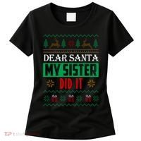 Dear Santa My Sister Did It Ugly Christmas Women's T-Shirt thumb 0