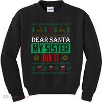 Dear Santa My Sister Did It Ugly Christmas Kids Sweatshirt thumb 0