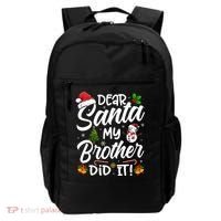 Dear Santa My Brother Did It Xmas Christmas Cute Backpack thumb 0