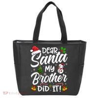 Dear Santa My Brother Did It Xmas Christmas Cute Tote Bag thumb 0