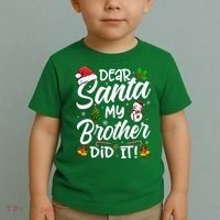 Dear Santa My Brother Did It Xmas Christmas Cute Toddler T-Shirt thumb 2