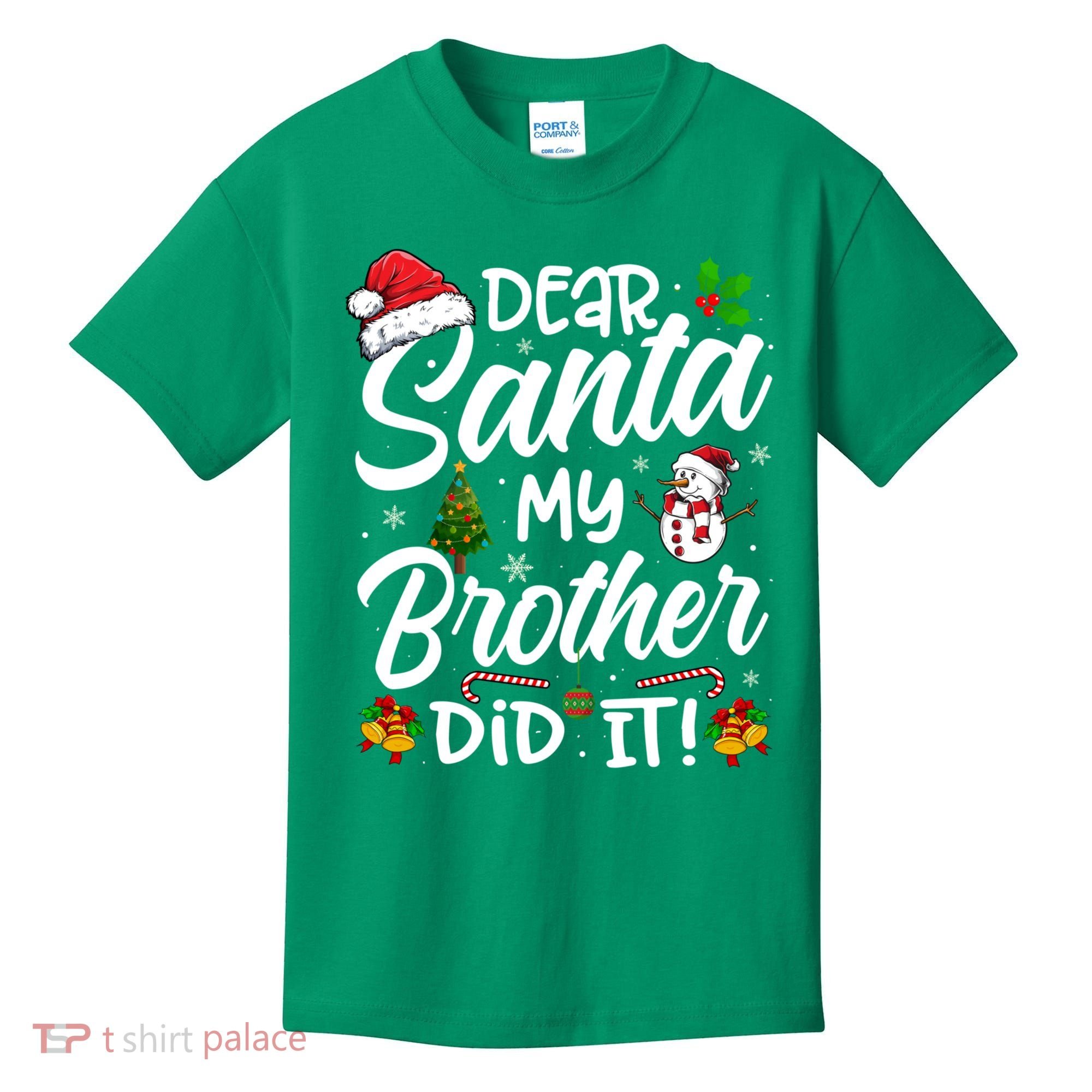 Dear Santa My Brother Did It Xmas Christmas Cute Kids T-Shirt