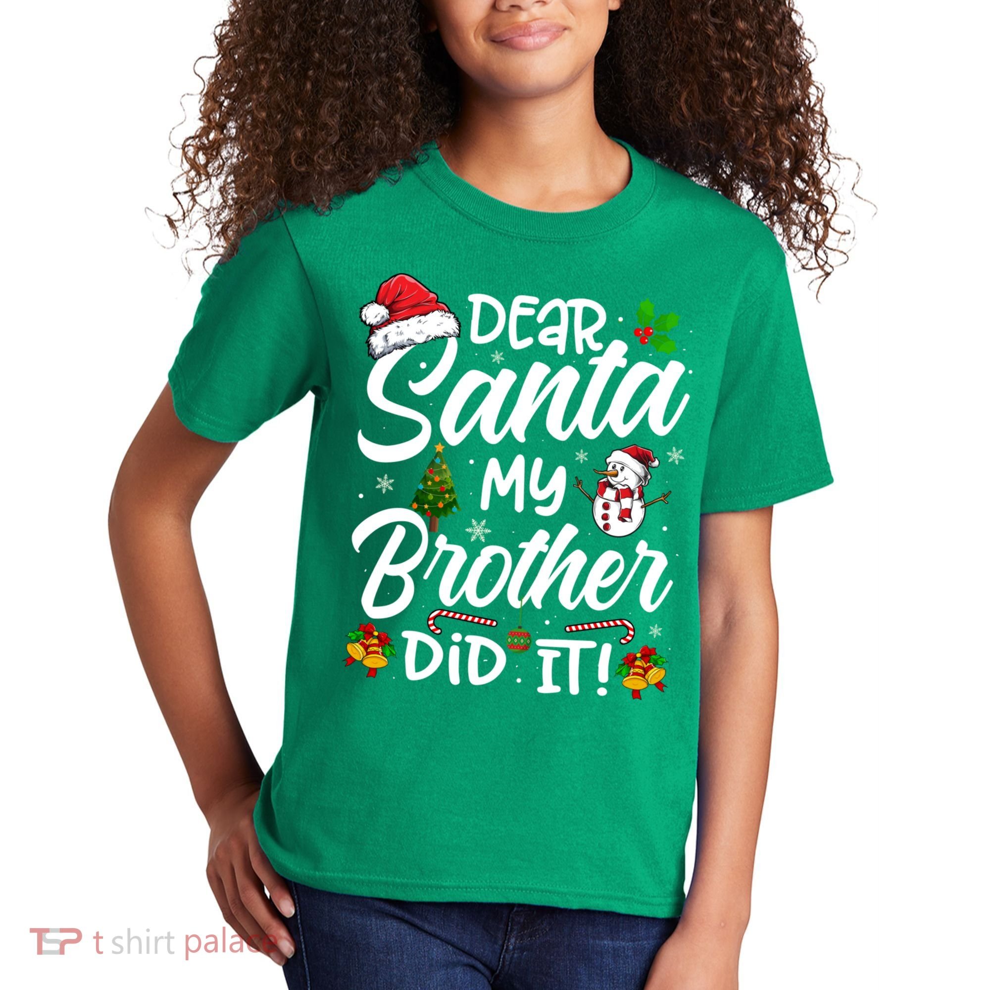 Dear Santa My Brother Did It Xmas Christmas Cute Kids T-Shirt