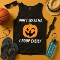 Dont Scare Me I Poop Easily Funny Halloween Pumpkin Costume Tank Top thumb 4