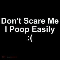 DonT Scare Me I Poop Easily Mousepad thumb 1