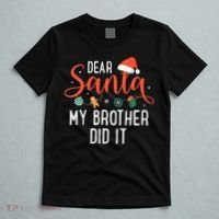 Dear Santa My Brother Did It Family Christmas T-Shirt thumb 5
