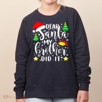 Dear Santa My Brother Did It Funny Christmas Pajama Women's Sweatshirt thumb 0