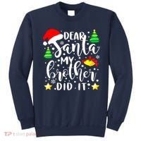 Dear Santa My Brother Did It Funny Christmas Pajama Sweatshirt thumb 0