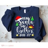 Dear Santa My Brother Did It Funny Christmas Pajama Sweatshirt thumb 2