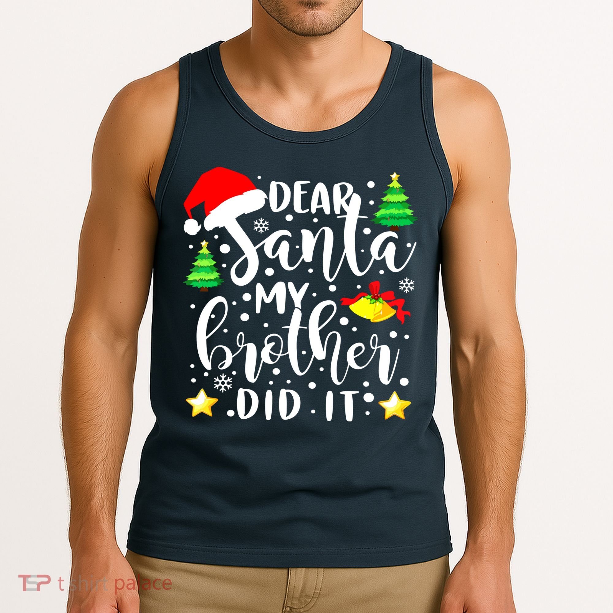 Dear Santa My Brother Did It Funny Christmas Pajama Tank Top