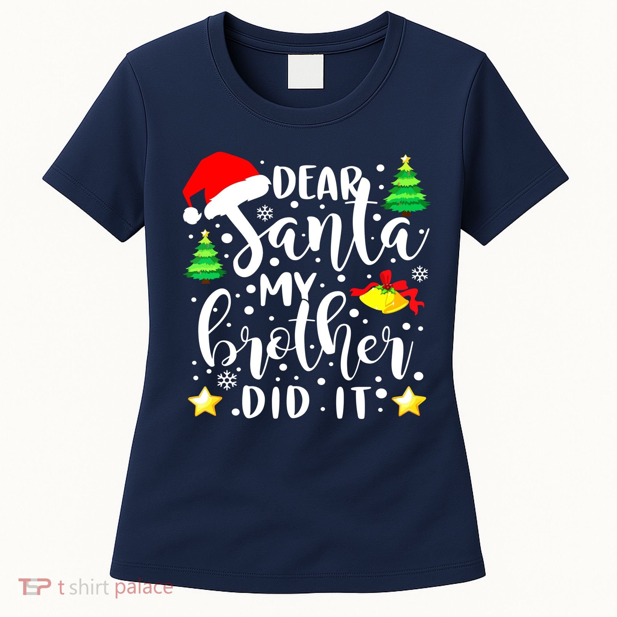Dear Santa My Brother Did It Funny Christmas Pajama Women's T-Shirt