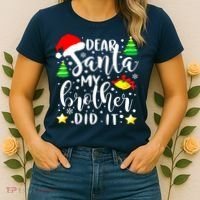 Dear Santa My Brother Did It Funny Christmas Pajama Women's T-Shirt thumb 2