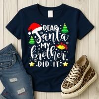Dear Santa My Brother Did It Funny Christmas Pajama Women's T-Shirt thumb 3