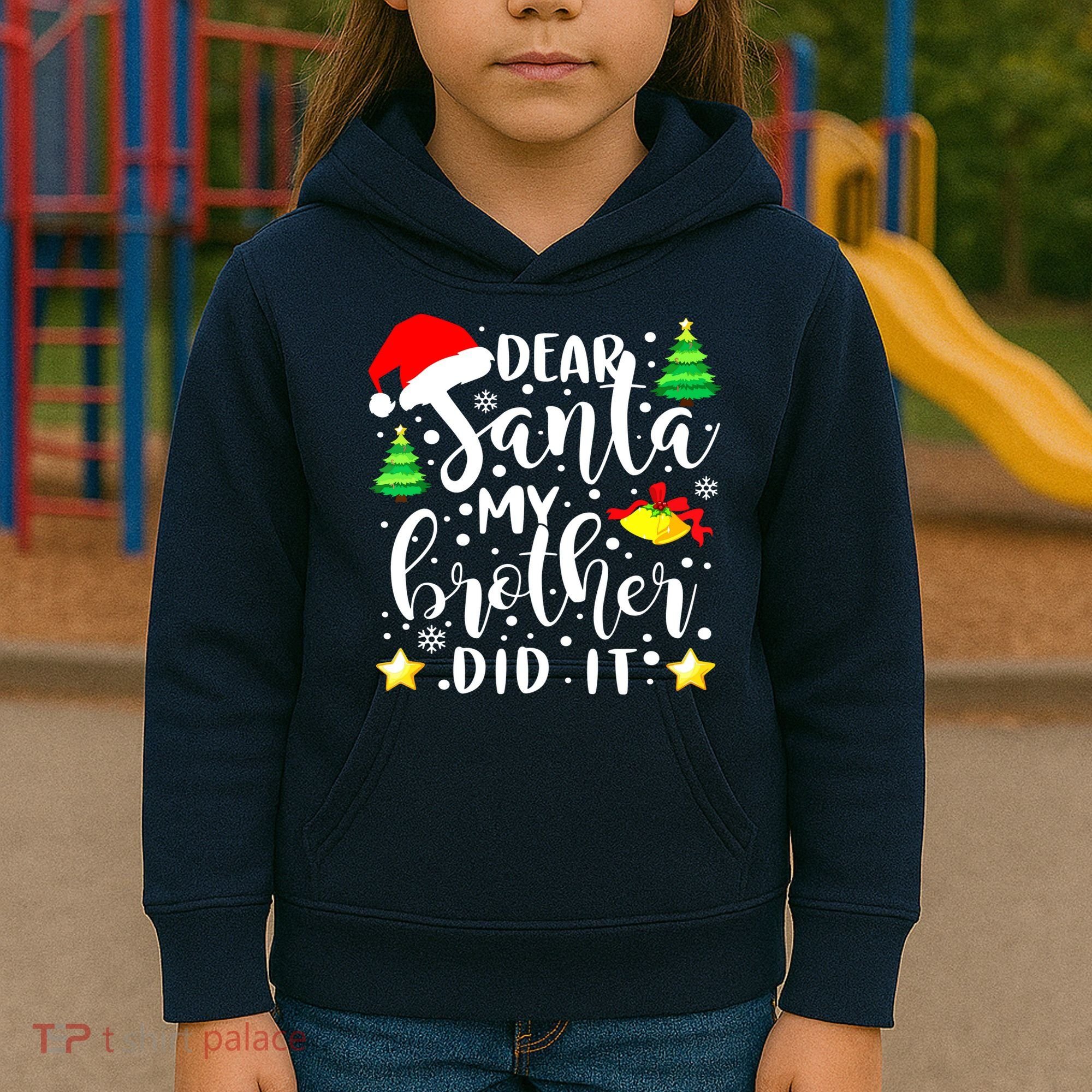 Dear Santa My Brother Did It Funny Christmas Pajama Kids Hoodie