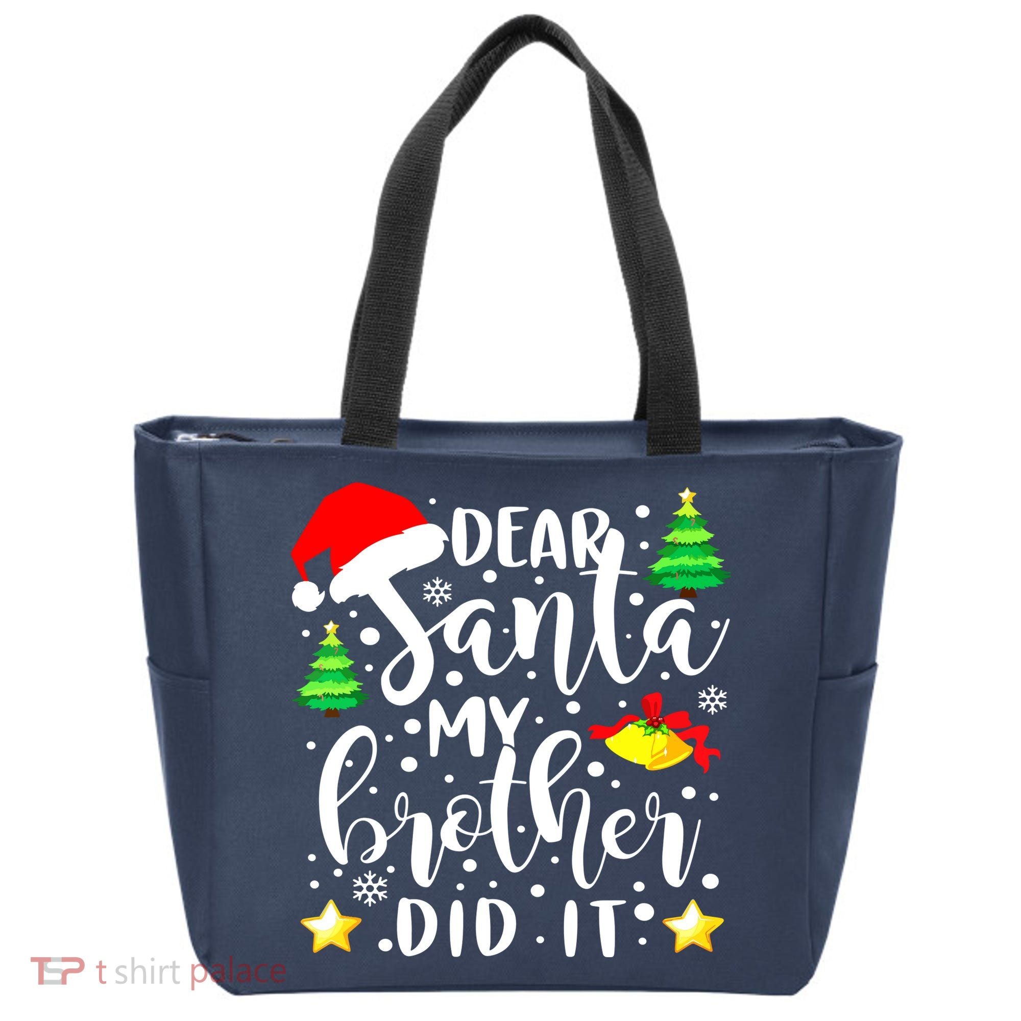Dear Santa My Brother Did It Funny Christmas Pajama Tote Bag