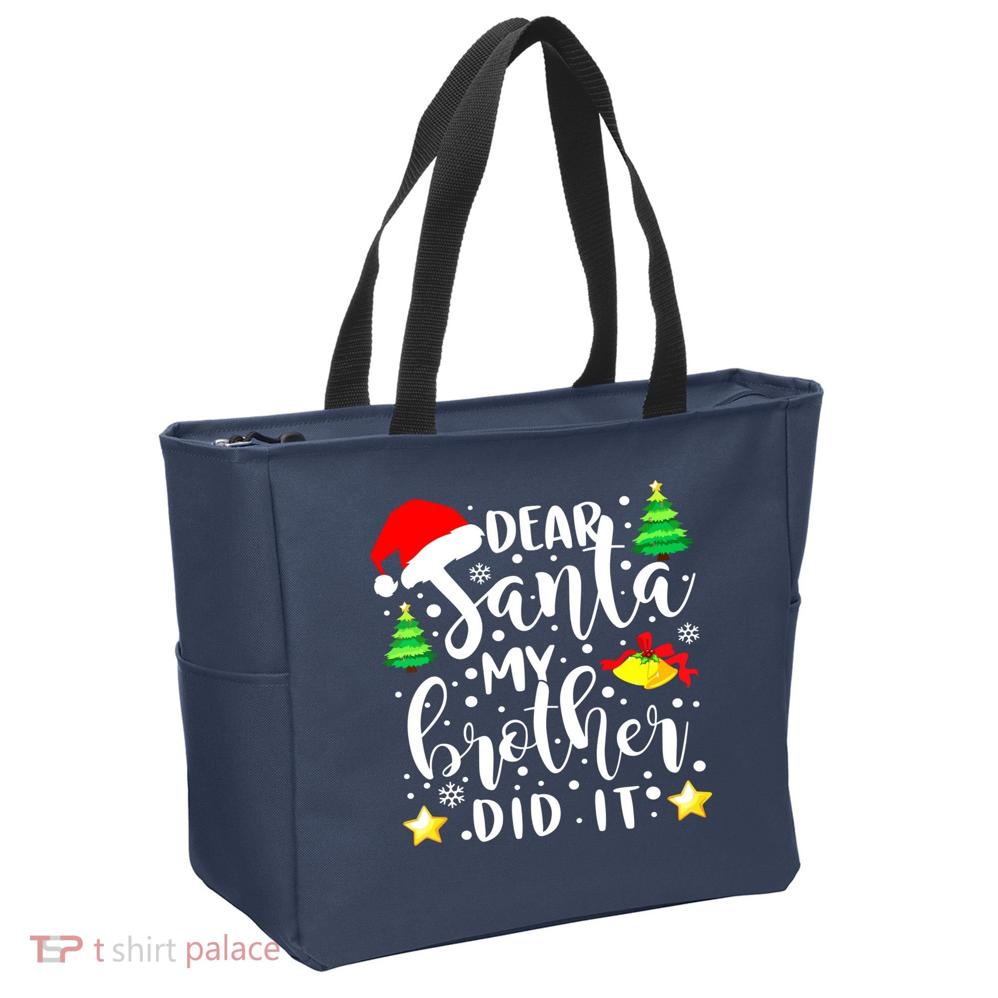 Dear Santa My Brother Did It Funny Christmas Pajama Tote Bag